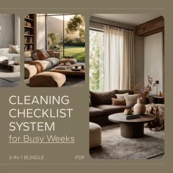 Busy-Week Cleaning Checklists: 3-in-1 Home Organization