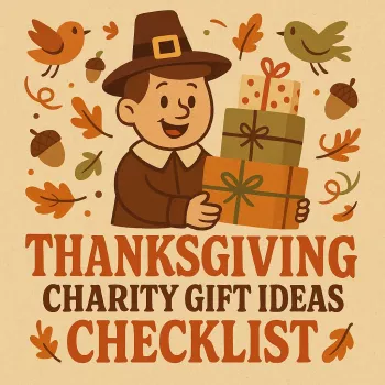 Thanksgiving Charity Gift Checklist: What to Include