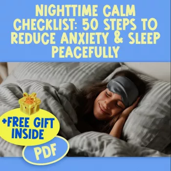 Nighttime Calm Checklist: 50 Easy Steps to Fall Asleep